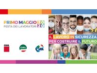 Primo Maggio 2020: il lavoro in sicurezza per costruire il futuro del nostro territorio e del Paese. La riflessione di Cgil Cisl e Uil Pesaro