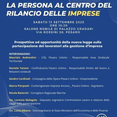"Partecipazione: la persona al centro del rilancio delle imprese" convegno a Pesaro