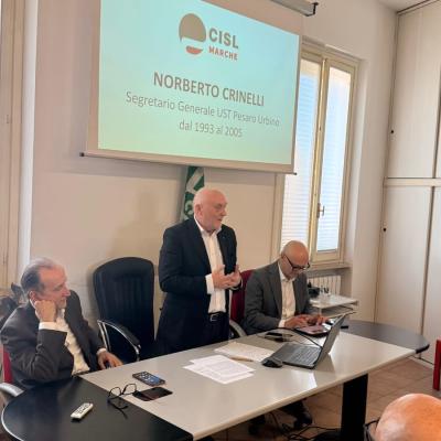 A dieci anni dalla scomparsa di Norberto Crinelli: la CISL di Pesaro gli dedica una sala e ne ricorda l’eredità sindacale