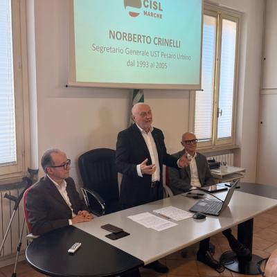 A dieci anni dalla scomparsa di Norberto Crinelli: la CISL di Pesaro gli dedica una sala e ne ricorda l’eredità sindacale