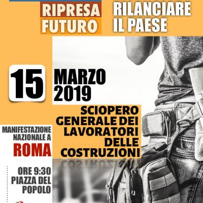 15 marzo: sciopero generale di tutti i settori dell'edilizia. Rilanciare il settore per rilanciare il Paese