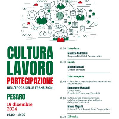 Lavoro, cultura e partecipazione: CISL Marche lancia un nuovo modello di sviluppo per affrontare le transizioni