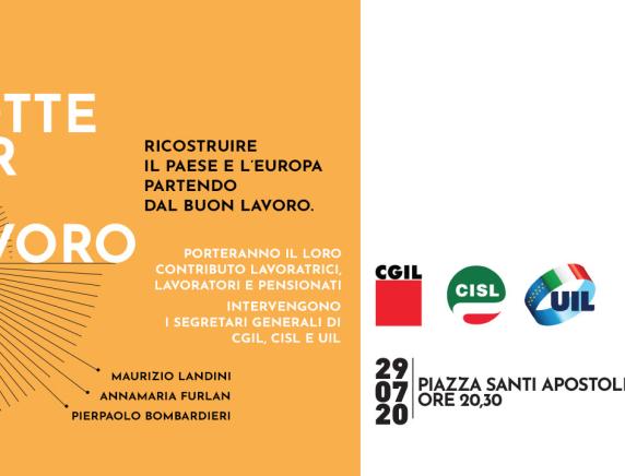 Lavoro. Cgil, Cisl, Uil in piazza per la crescita economica. A Roma 'La Notte per il Lavoro'. Furlan: "Crescita, salute e sicurezza restano le priorità"