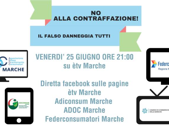 "No alla contraffazione! Il falso danneggia tutti": speciale su èTv Marche con la partecipazione di Adiconsum Marche