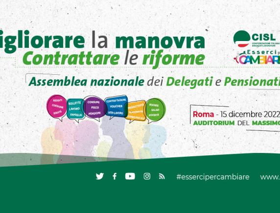 Manovra Cisl: “15 dicembre a Roma Assemblea Nazionale dei delegati per migliorare la manovra e contrattare le riforme”