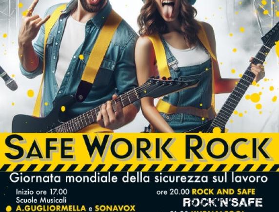 Sicurezza sul lavoro:  SAFE WORK ROCK 28 aprile ad Ancona #opramsicurezza