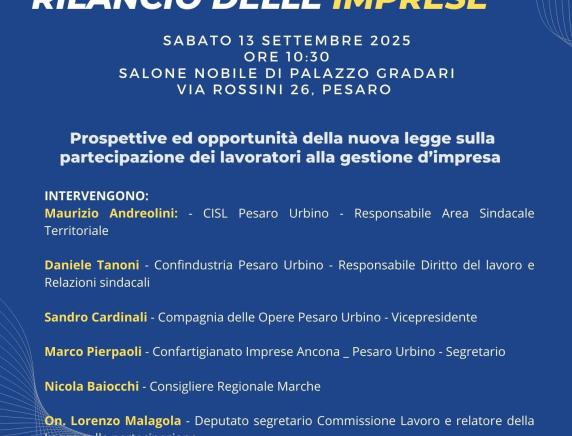 "Partecipazione: la persona al centro del rilancio delle imprese" convegno a Pesaro
