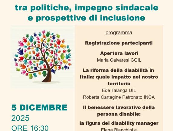 Disabilità oggi: tra politiche, impegno sindacale e prospettive di inclusione