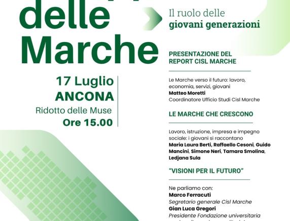 Per lo sviluppo delle Marche: la CISL presenta il Report "Le Marche verso il futuro: lavoro, economia, servizi, giovani"