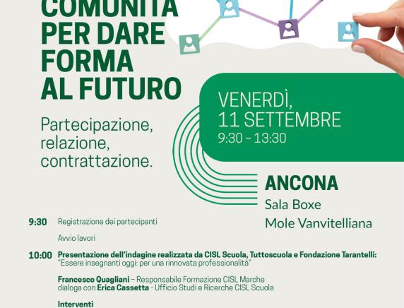 “Fare comunità per dare forma al futuro”: ad Ancona il confronto promosso dalla CISL Scuola