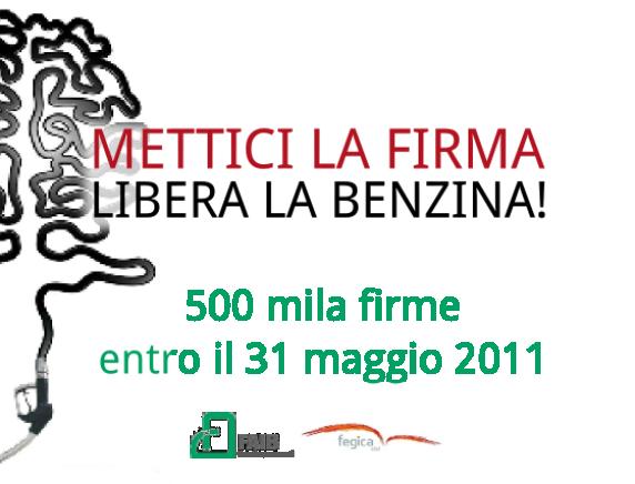"Libera la benzina! Mettici la firma"