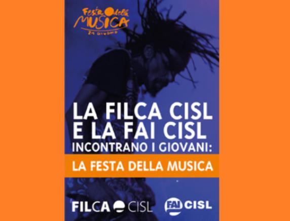 Festa della Musica: la Filca Cisl e la Fai Cisl incontrano i giovani