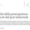 "La scelta della partecipazione per uscire dal post- industirale"